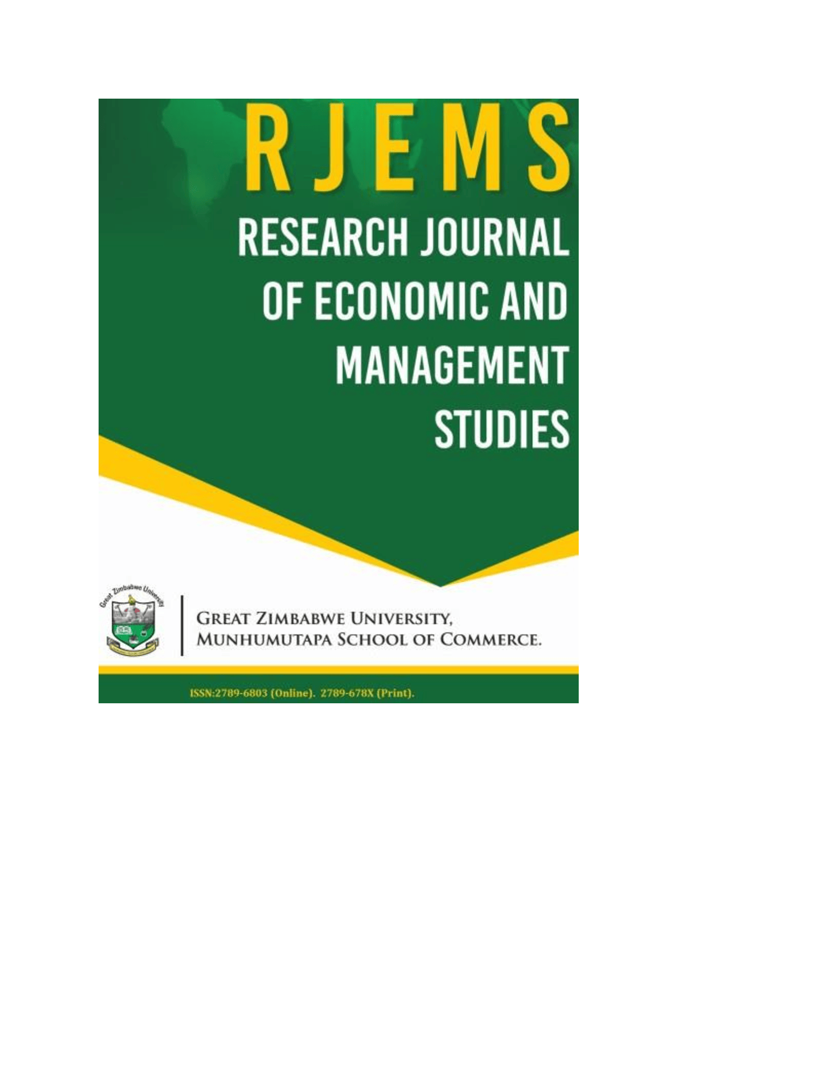 					View Vol. 1 No. 2 (2021): Research Journal of Economics and Management Studies (RJEMS)
				
